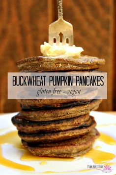 stack of buckwheat pumpkin pancakes on a plate with the words, buckwheat pumpkin pancakes gluten free vegan