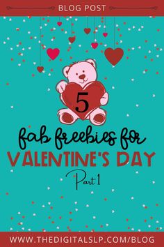 a teddy bear holding a heart with the text 5 rab freebies for valentine's day part 1