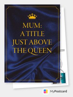 a card with the words mum at little just above the queen on it and an image of