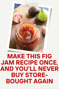 Make This Fig Jam Recipe Once, and You'll Never Buy Store-Bought Again How To Make Fig Jam, Fig Jam For Canning, Fig Jam Recipe With Dried Figs, Small Batch Fig Jam Recipe, How To Make Fig Jam With Fresh Figs