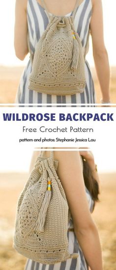 a woman carrying a crochet bag with the text wildrose backpack free crochet pattern