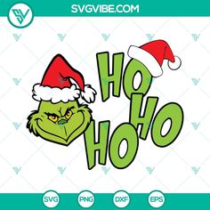 the grin face is wearing a santa hat and has green lettering that says ho hoo