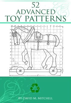 the book cover for 52 advanced toy patterns, featuring a horse on a skateboard