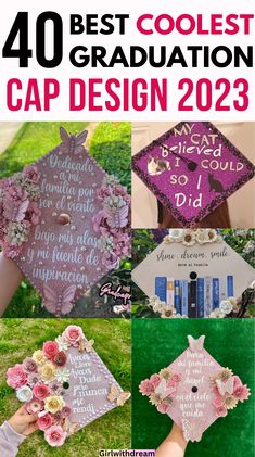 graduation caps with flowers on them and the words, 40 best coolest graduation cap design 2012