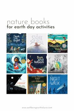 children's books for earth day activities with the title, nature books for earth day activities