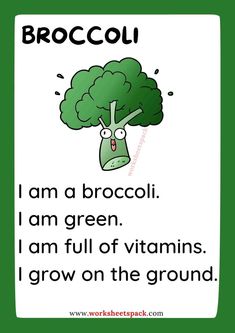 a broccoli poster with the words, i am a broccoli i am green