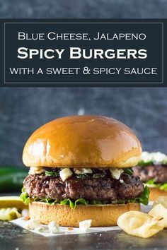 blue cheese, jalapeno and spicy burgers with a sweet & spicy sauce