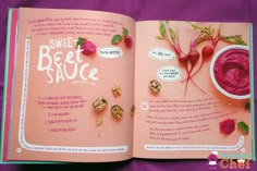 an open book with some food on the page and words above it that read sweet beet sauce