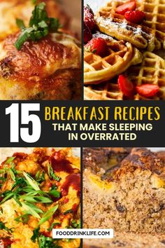 the top five breakfast recipes that make sleeping in overrated meals look like they're going to fall asleep