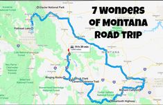 a map with the words 7 wonders of montana road trip in black and white on it