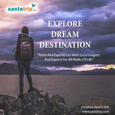 a person standing on rocks with the words explore dream destination tours and experiences with local ingredients and experts for all walks of life