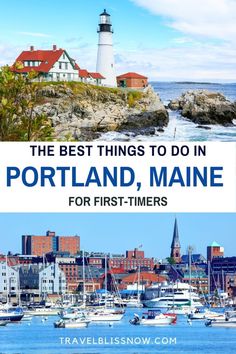 the best things to do in portland, maine for first - timers