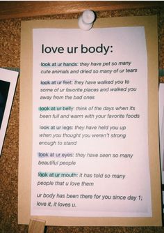 a piece of paper with the words love ur body on it next to two photos