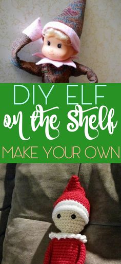 an elf doll sitting on top of a couch with the words diy elf on the shelf make your own