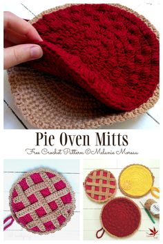 some crocheted items are shown with the words pie oven mitts