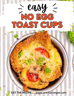 an easy no egg toast cups recipe in a bowl on a striped tablecloth with text overlay