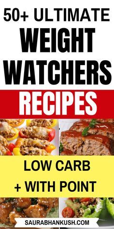 the ultimate guide to weight watchers recipes for low carb and high point meals