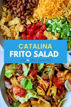 a bowl filled with lots of different types of food and the words, catalina frito salad