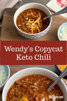 two bowls of wendy's copycat keto chili