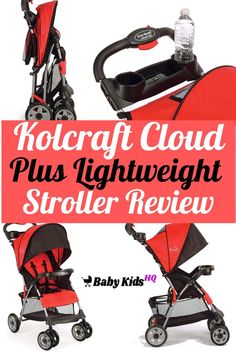 a red and black stroller with the words hotraf cloud plus light weight stroller review