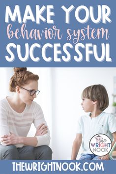 a woman sitting next to a child with the words make your behavior system successful