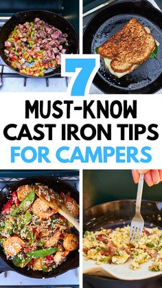 7 must - know cast iron tips for campers that are easy to make and delicious