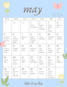 the may calendar is shown with flowers and butterflies on it, as well as an image of