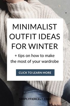 Minimalist winter outfit inspiration plus learn how to make the most of your existing closet! This is a great read if you're looking for minimalist fashion tips for your capsule wardrobe or Project 333 ideas. Minimalist Winter Outfits, Wallpaper Bedroom Wall, Clothes Capsule, Minimalist Winter Outfit, Project 333, Capsule Wardrobe Minimalist