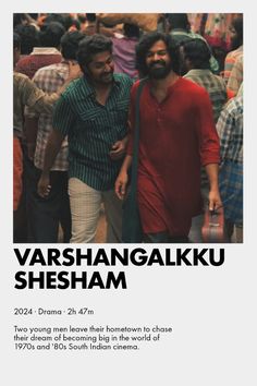 two men walking down a crowded street with the words varshangaalkku sheesham