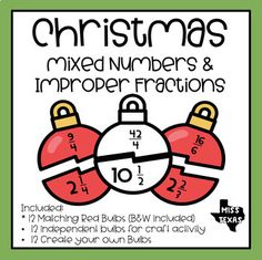 christmas mixed numbers and imppoer fractions