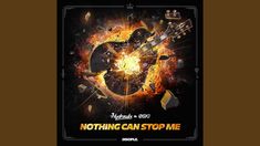 the poster for nothing can stop me, featuring an image of a guitar in flames