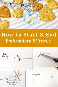 how to start and end embroidery stitches