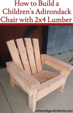 a wooden chair with text overlay how to build a children's adirondack chair with 24 lumber