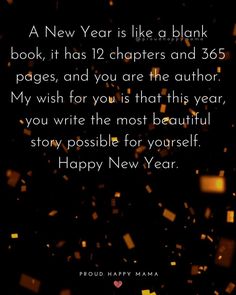 a happy new year quote with gold confetti and sparkles in the background