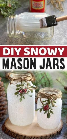 two mason jars with christmas decorations on them and the words diy snowy mason jars