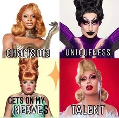 four different types of drag dolls with captions in the middle one says, charrisma, uniqueness, never talent