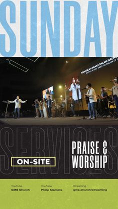 the poster for sunday service on - site worship with people standing in front of microphones