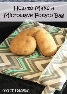 two potatoes sitting on top of a green and white cloth with the words how to make a microwave potato bag