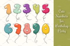 the numbers for birthday party with balloons