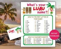 a sign that says what's your lua name? and is next to the beach