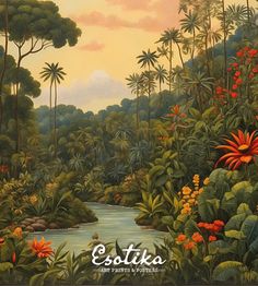 a painting of tropical trees and flowers in the foreground with a river running through it