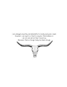 an image of a bull's skull with a quote written on the front and back