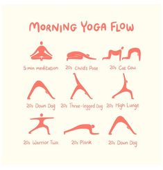 a woman doing yoga poses with the words'morning yoga flow'in front of her