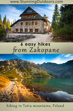 two pictures with the words 8 easy hikes from zakopane and hiking in tatra mountains, poland