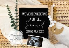 a sign that says we've been keeping a little secret coming july 22, 2012