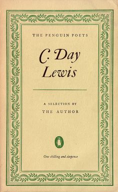 an old book with green trimming and the words c day lewis written on it