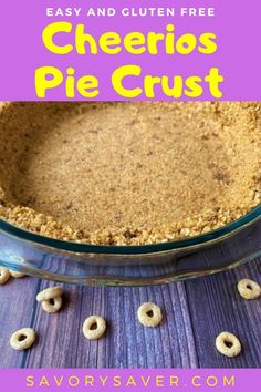 Cheerios Pie Crust Gluten Free, Gluten Free Crust Pie, Cheerio Pie Crust Gluten Free, Gluten Free Crumb Crust, Cheerios Pie Crust, Recipes That Use Pie Crust, Recipe Using Pie Crust, Gluten Free Graham Cracker Crust Recipe, Sugar Free Pie Crust