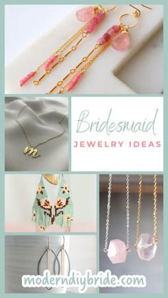 the bridesmaid jewelry ideas are displayed in different styles and colors, including earrings