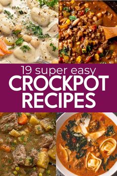 the top 10 super easy crockpot recipes that are delicious and quick to make