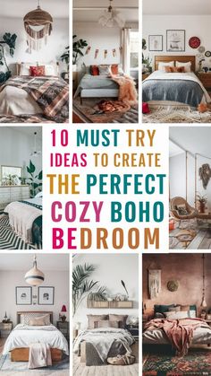 10 must try ideas to create the perfect cozy boho bedroom